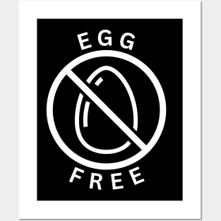 Egg free - Egg allergy Posters and Art